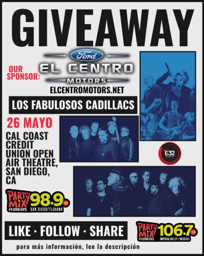 Los Fabulosos Cadillacs giveaway by el centro motors